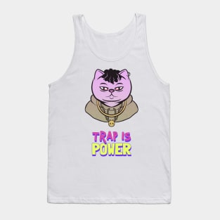 Trap is power Tank Top